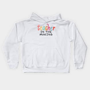 teacher in the making Kids Hoodie